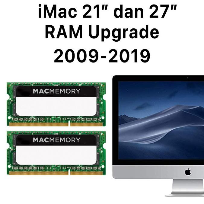Jual Ram Imac 21.5 Dan 27 Inch 2011 2012 2013 2014 2015 2017 2019 4 8 16 32 Promo