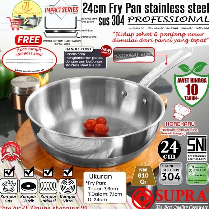 SUPRA panci fry pan 26cm stainless steel SUS 304 impact bottom professional cookware series / wajan 