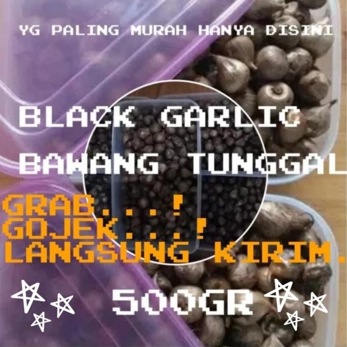 

BAWANG HITAM LANANG-BAWANG PUTIH HITAM TUNGGAL-BLACK GARLIC