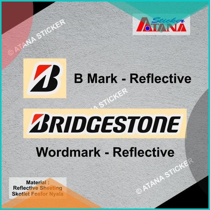 Stiker Cutting Reflektif Oracal Bridgestone Ban Decal Motor Mobil 140