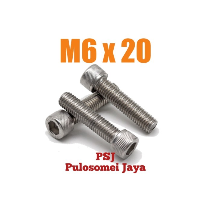 Baut L M6 x 20 MM Stainless 304 / Hex Socket Head Cap Screw