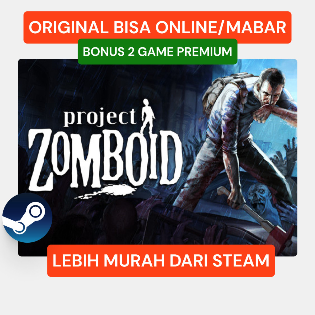 PROJECT ZOMBOID ONLINE MULTIPLAYER GAME PC LAPTOP STIM ORIGINAL TERMURAH BONUS GAME
