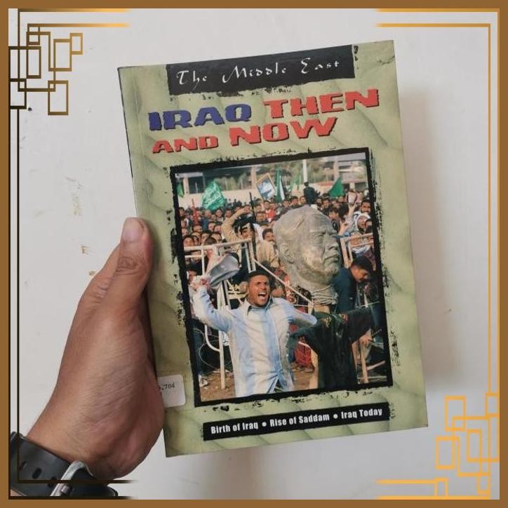 

[ADG] Buku Import The Middle east Iraq then and now