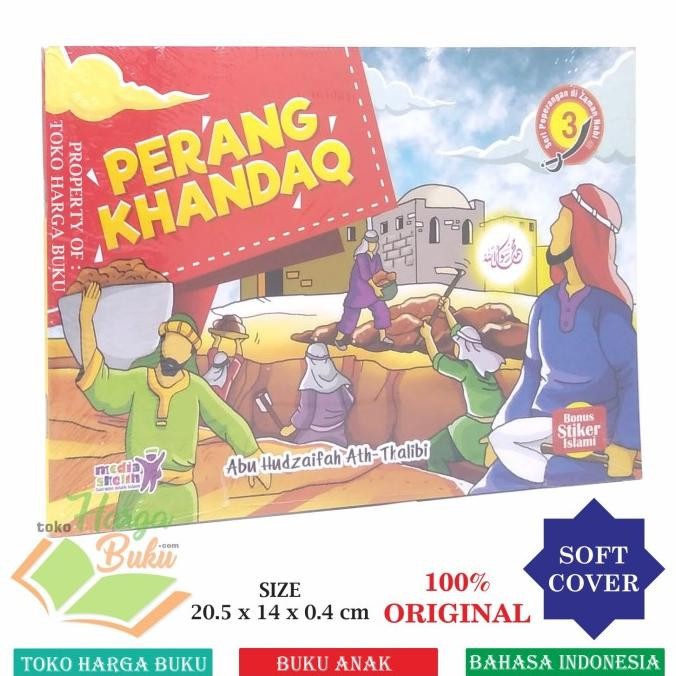 

Promo Paket 4 Buku Perang Badar Uhud Khaibar Khandaq Seri Peperangan Nabi Ms