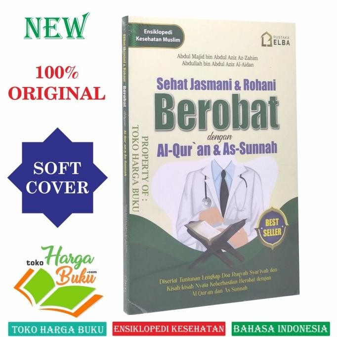 

Promo Sehat Jasmani Dan Rohani Berobat Dengan Al-Quran & As-Sunnah Elba