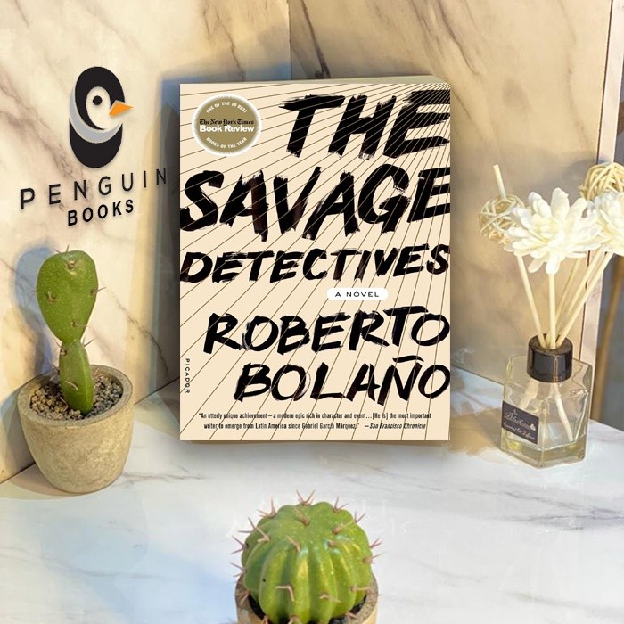 THE SAVAGE DETECTIVE ROBERTO BOLANO - Bersegel