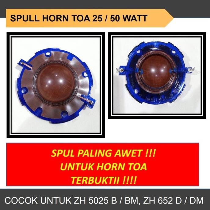 Spull Horn Toa 25 50 Watt Spul Speaker Zh 5025 B Bm Spool Diaphragm Original Dan Terpercaya