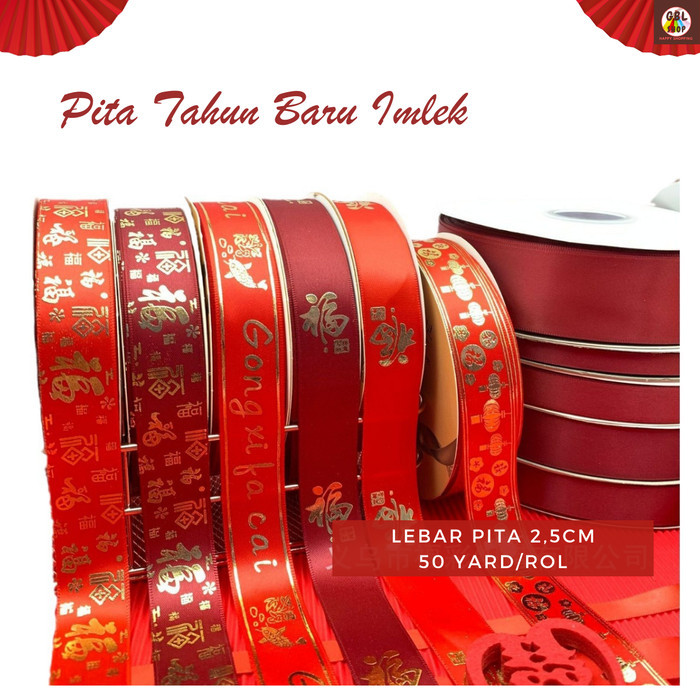 

Pita Satin Chinese New Year 2,5cm Pita Kado Hampers Imlek (50 yard)