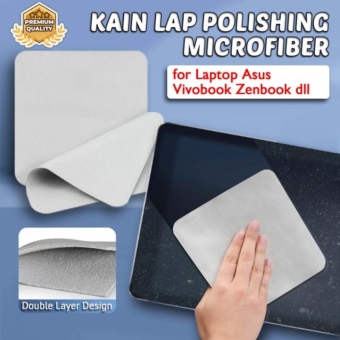 TERBARU Kain Lap Asus Laptop Vivobook Zenbook Microfiber Polishing Cloth Wipe