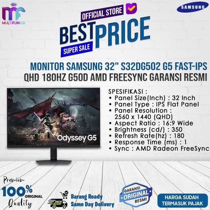 

Monitor Samsung 32" S32DG502 G5 Fast-IPS QHD 180Hz G50D AMD FreeSync Garansi Resmi