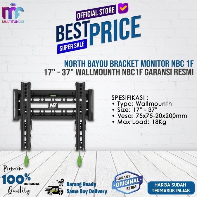 

North Bayou Bracket Monitor NBC 1F 17" - 37" Wallmounth NBC-1F / NBC1F Garansi Resmi
