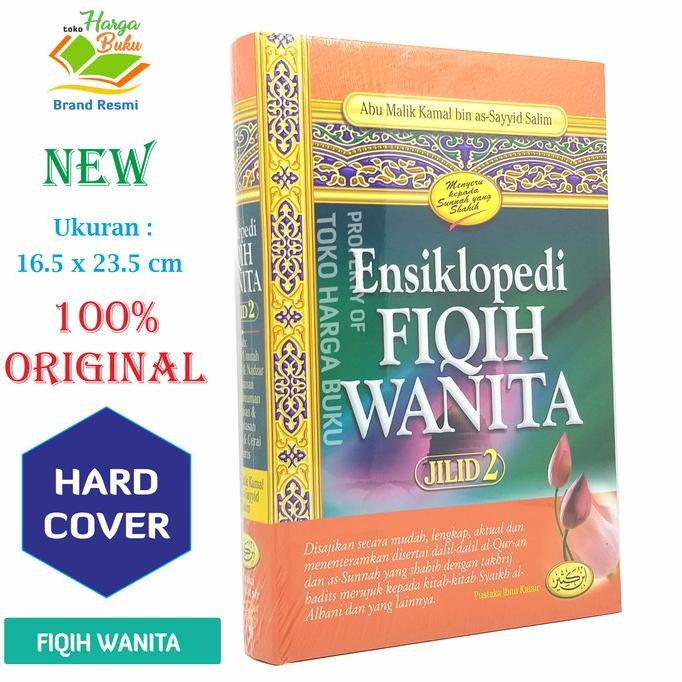 

Ensiklopedi Fiqih Wanita Jilid 2 - PIK