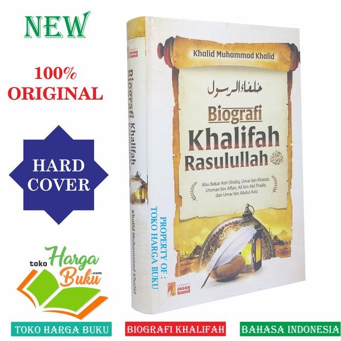 

Biografi Khalifah Rasulullah - Abu Bakar Umar Utsman Ali dan Umar IK