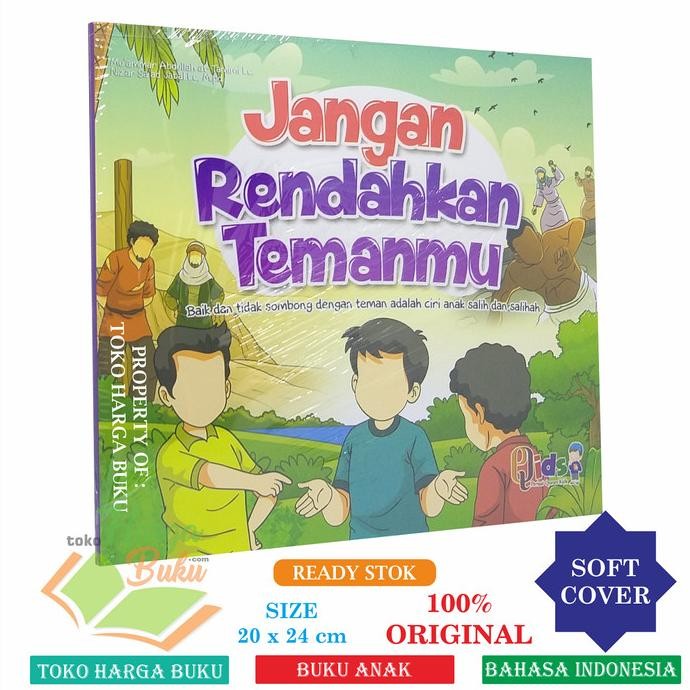 

Jangan Rendahkan Temanmu - Penerbit Perisai Quran Qids