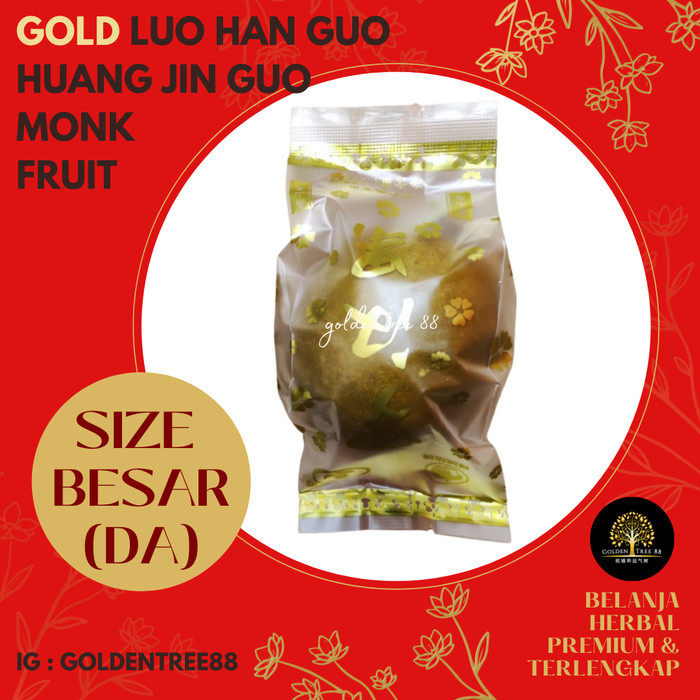 

Legend - Premium Besar Gold Lo Han Guo Huang Jin Guo Lo Han Kuo Emas Stok Fresh