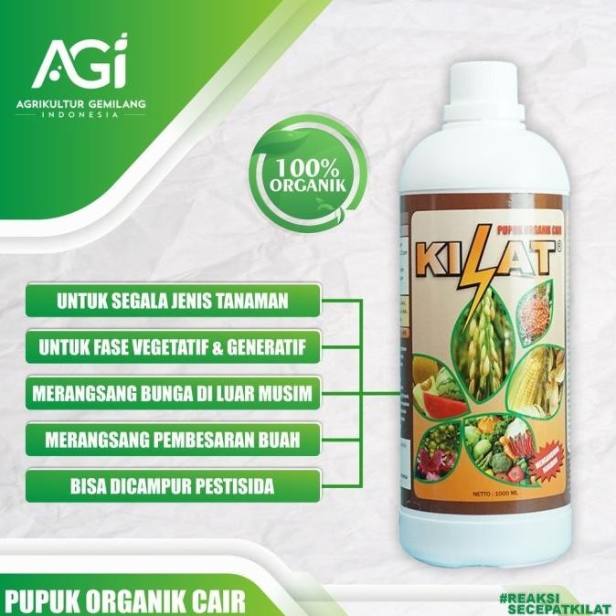 TERBARU - Pupuk Organik Cair KILAT / Pupuk Cair KILAT / Pupuk KILAT [ 1000 ML ]