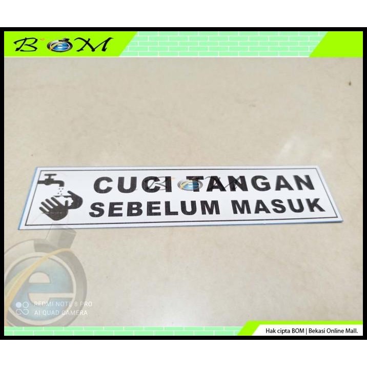 

BEST DEAL STIKER STICKER TULISAN CUCI TANGAN SEBELUM MASUK !