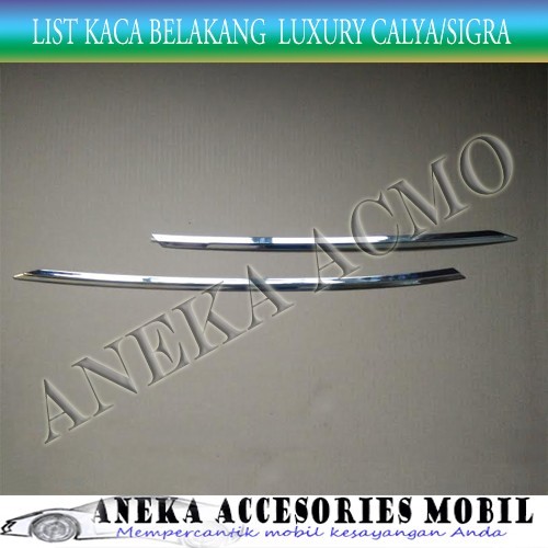 List Kaca Belakang / Back List Kaca Luxury Mobil Daihatsu Sigra Chrome