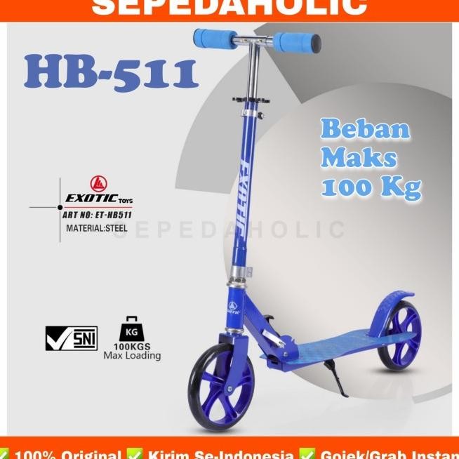Scooter Exotic Et Hb 511 Skuter Manual Anak Dewasa Beban Max 100 Kg