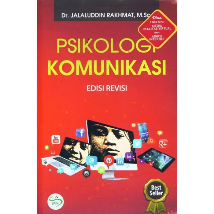 

Buku Psikologi Komunikasi Edisi Revisi oleh Dr. Jalakuddin Rakhmat
