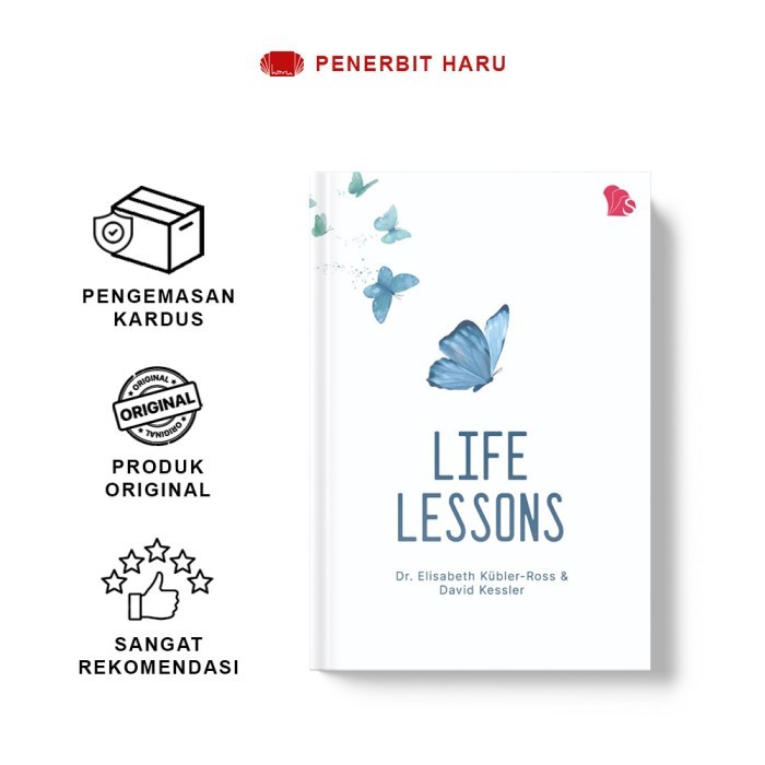 

Spring-Buku Self Improvement-Life Lessons by Dr. Elisabeth Kubler-Ross & David Kessler