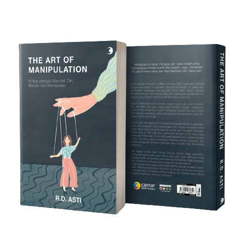 

Buku Motivasi The Art Of Manipulation Hidup Dengan Kendali Diri Bebas