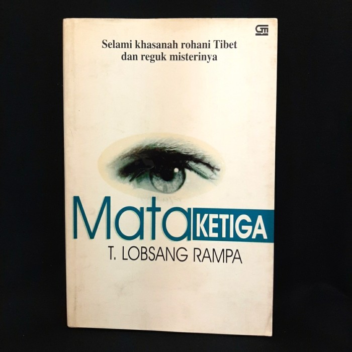 

Buku Mata Ketiga by T. Lobsang Rampa