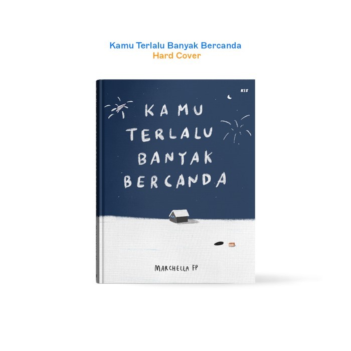 

[KTBB] Buku Kamu Terlalu Banyak Bercanda