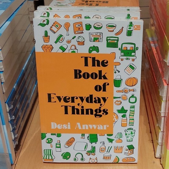 

Buku The Book of Everyday Things By Desi Anwar