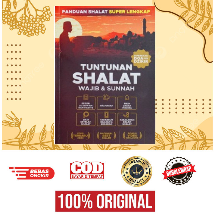 

Buku Tuntunan Lengkap Shalat Wajib dan Sunnah Sesuai dengan Al Qur'an dan Hadist - oRIGINAL (Bonus