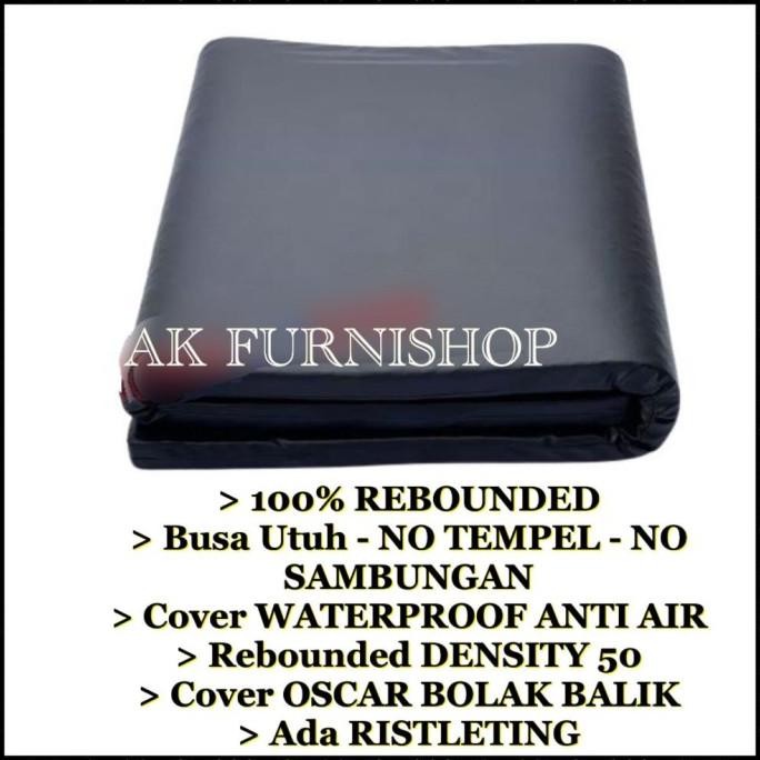 Kasur Busa Rebonded Cover Oscar Anti Air - Anti Kempes