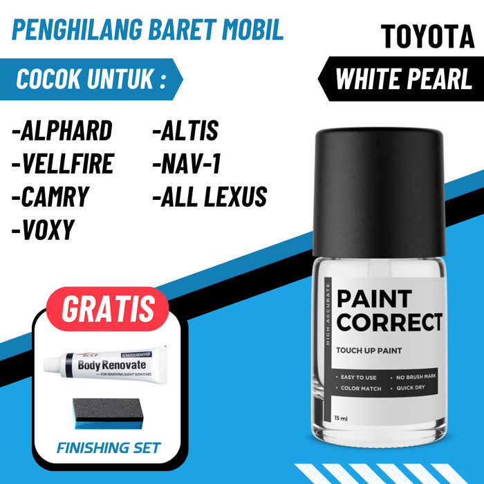 CAT OLES PENGHILANG BARET MOBIL TOYOTA WHITE PEARL PUTIH MUTIARA