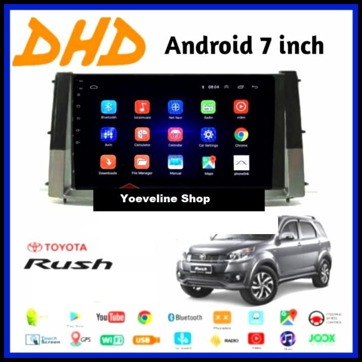 GRATIS ONGKIR HEAD UNIT ANDROID 7 INCH OEM RUSH TERIOS LAMA+SOKET PNP 