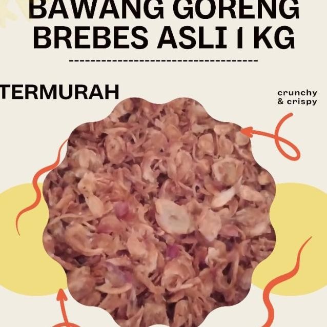 

Bawang Goreng Brebes 1Kg