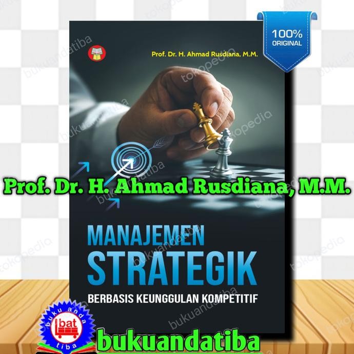 

Sale! MANAJEMEN STRATEGIK BERBASIS KEUNGGULAN KOMPETITIF - Ahmad Rusdiana
