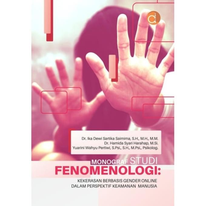 Original Monograf Studi Fenomenologi: Kekerasan Berbasis Gender Online HVS 70