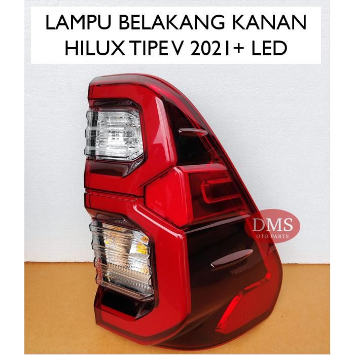 Lampu Belakang Hilux 2021 Tipe V Stop Lamp Hilux Lampu Stop Hilux 2.4