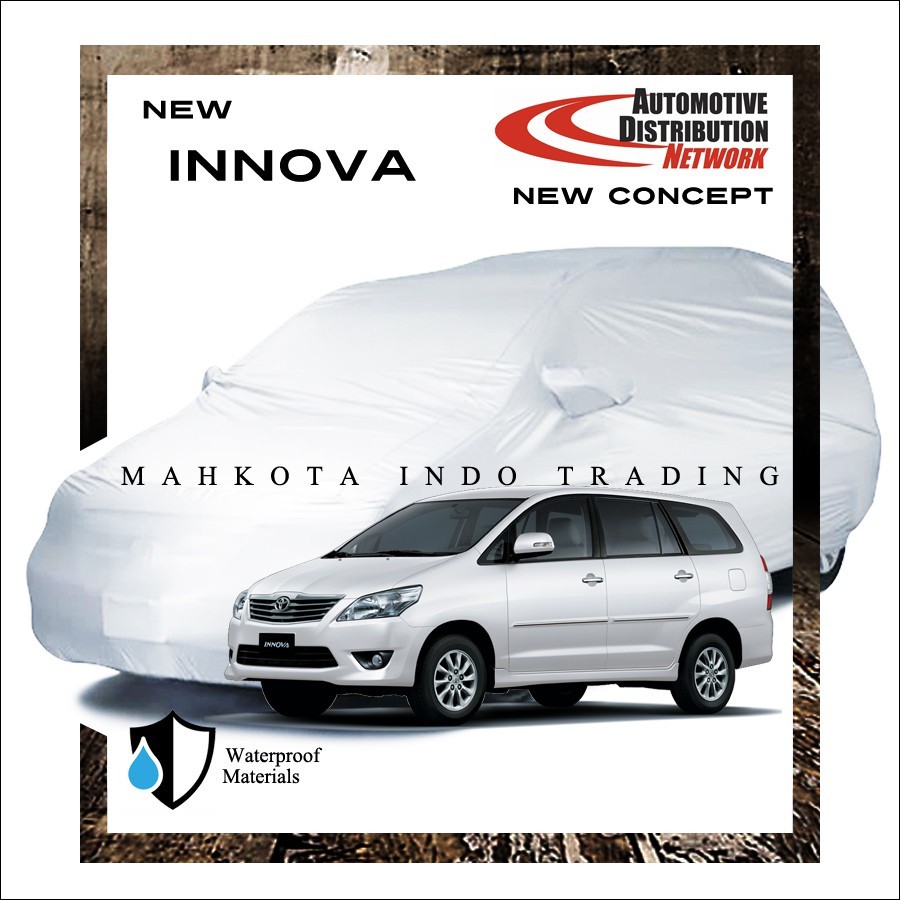 Sarung Mobil Anti Debu Custom Body Cover Mobil Innova Lama / Sarung Mobil Innova Lama