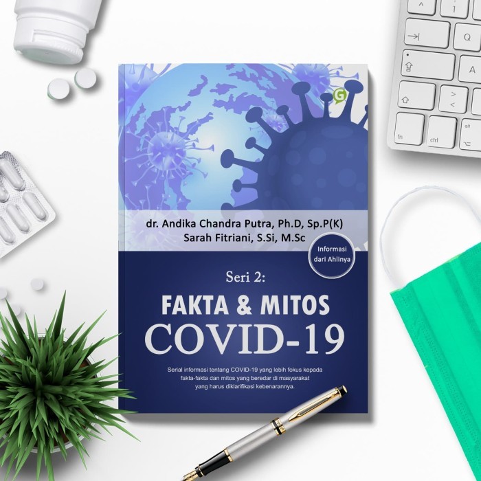 

Seri 2 : Fakta & Mitos Covid-19