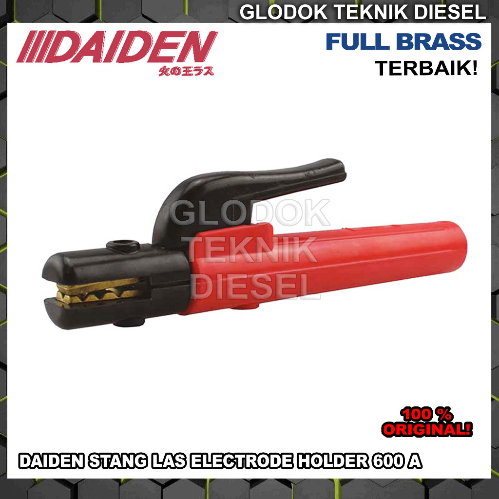 MOXER DAIDEN STANG TANG LAS LISTRIK 600 A ELECTRODE HOLDER FULL BRASS 600A ORIGINAL TERBAIK BISA COD