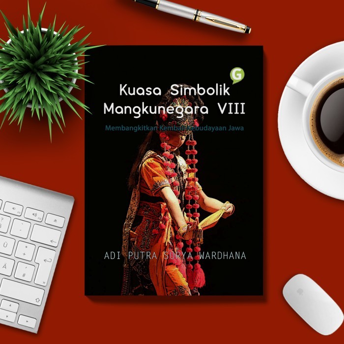 

Buku Sejarah Kuasa Simbolik Mangkunegara Viii Guepedia