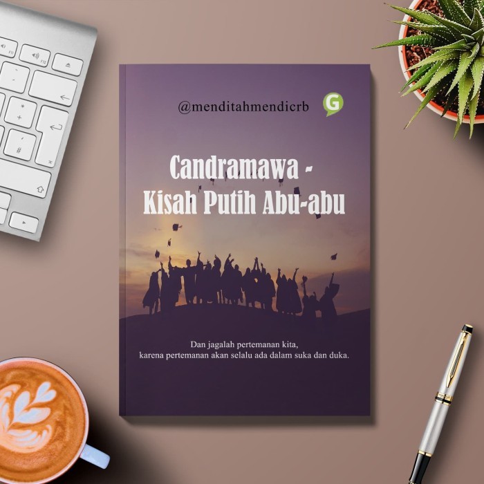 

Candramawa - Kisah Putih Abu-Abu