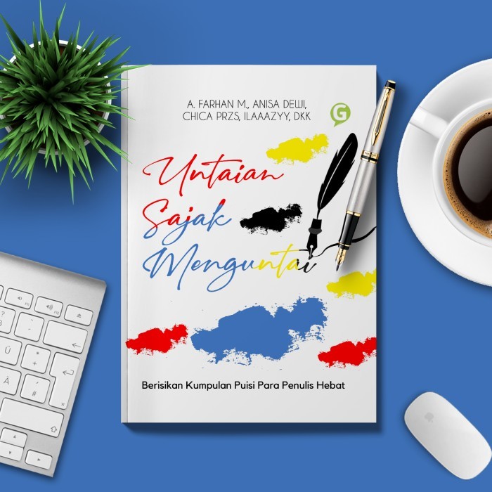 

Buku Kumpulan Puisi Untaian Sajak Menguntai Guepedia