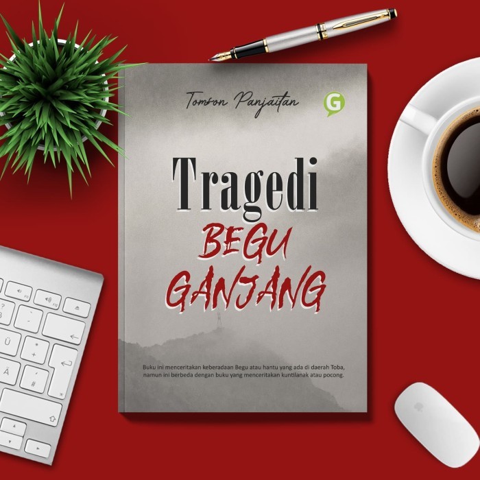 

Tragedi Begu Ganjang