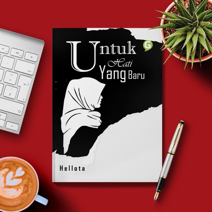 

Untuk Hati Yang Baru