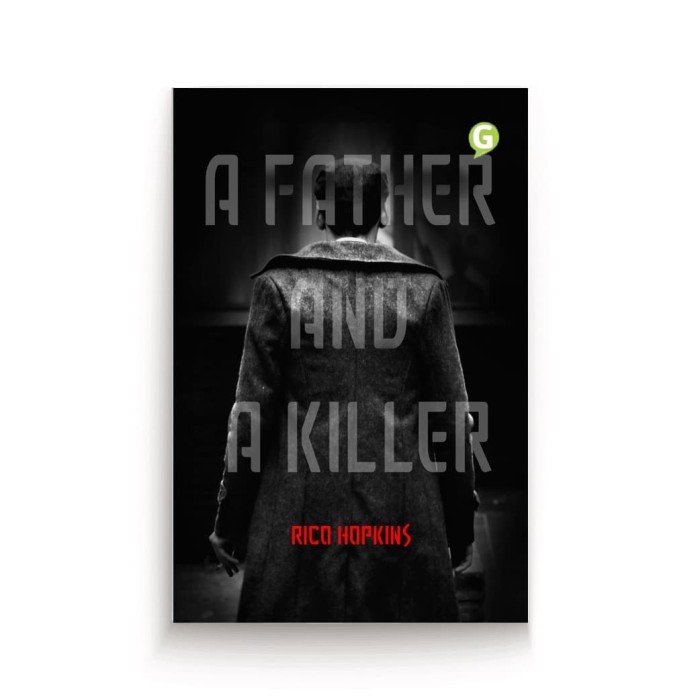 

A Father And A Killer
