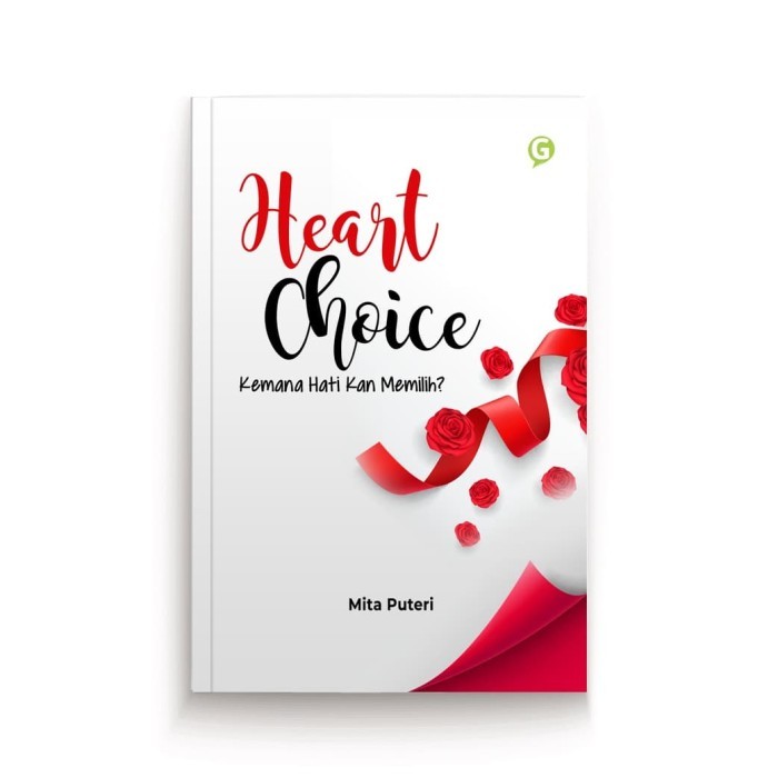 

Heart Choice, Kemana Hati Kan Memilih