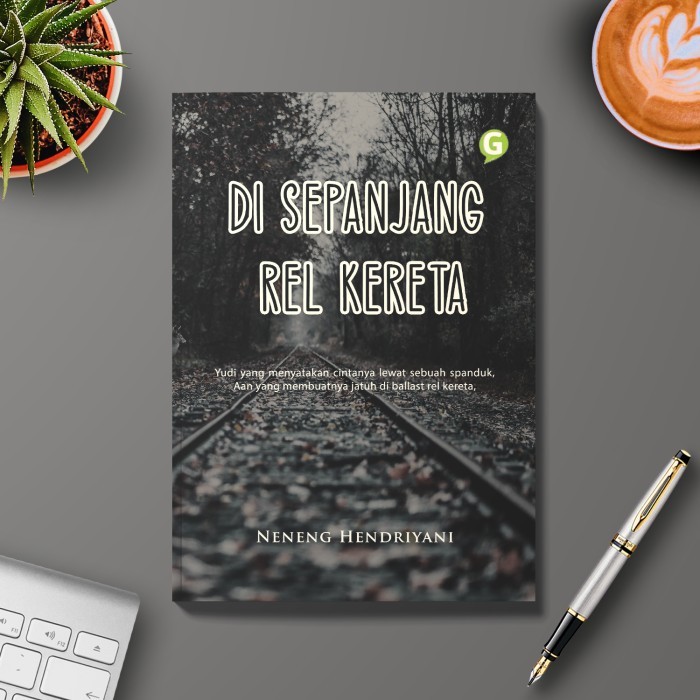 

Di Sepanjang Rel Kereta