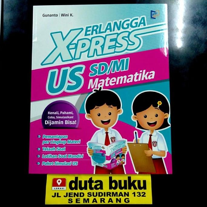 

EKSLUSIF Buku x press Soal Ujian Nasional US UN usbn kelas 6 sd Matematika 2021