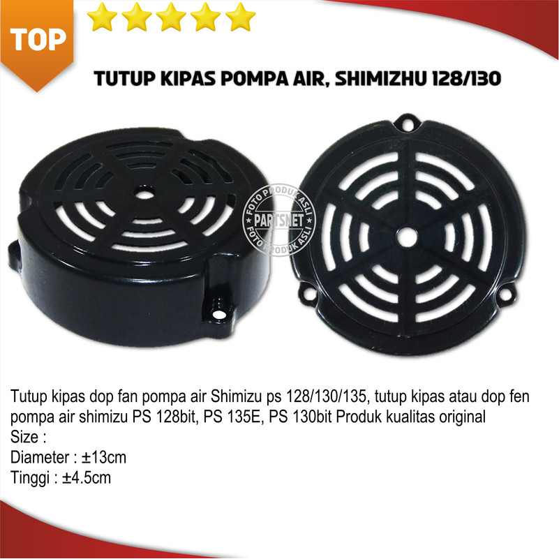 Tutup kipas dop fan pompa air Shimizu ps 128/130/135